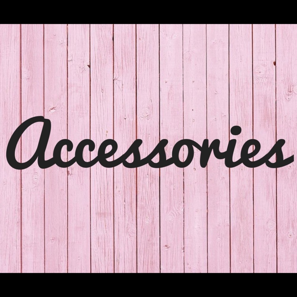 ACCESSORIES